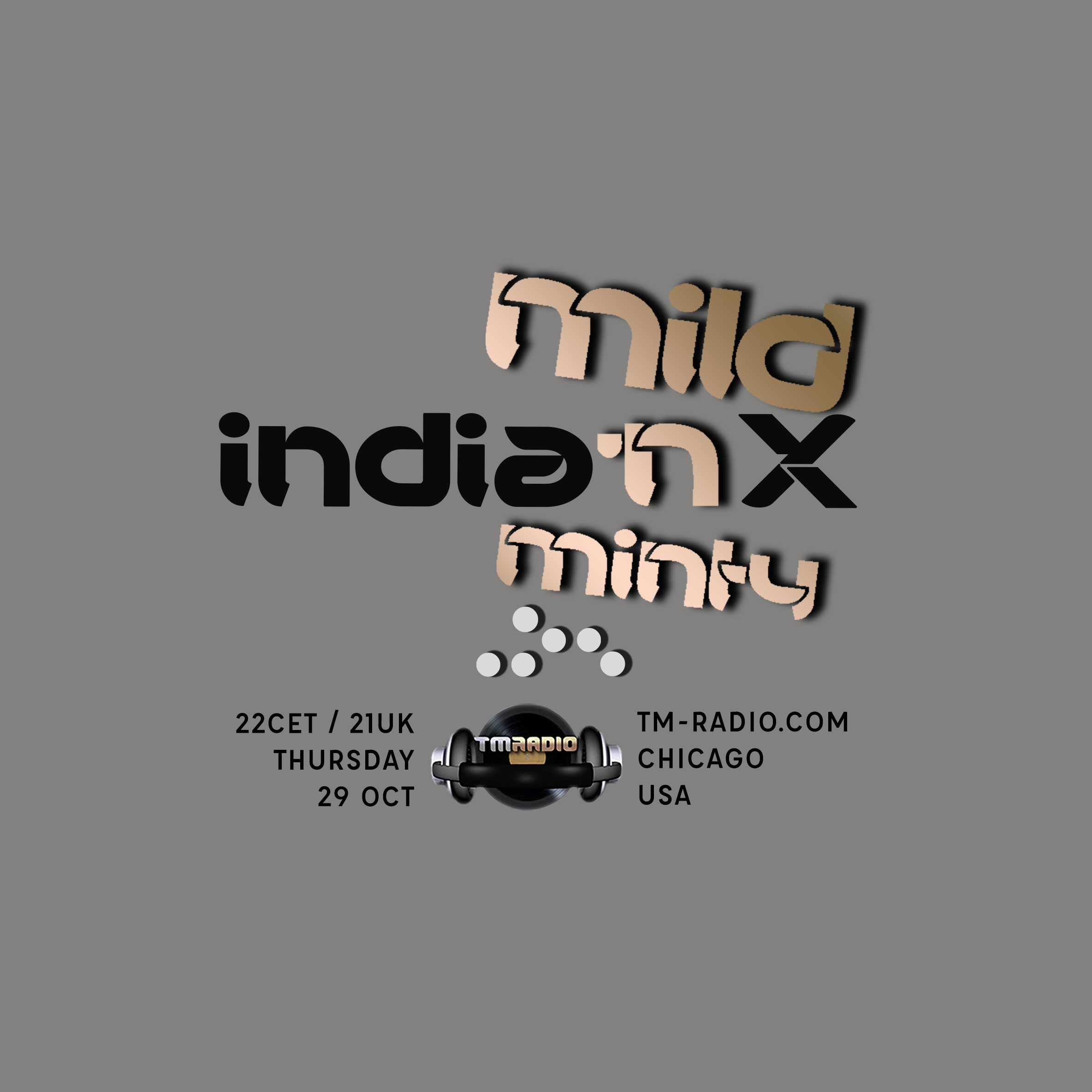 Mild 'N Minty N71 (from October 29th, 2020)