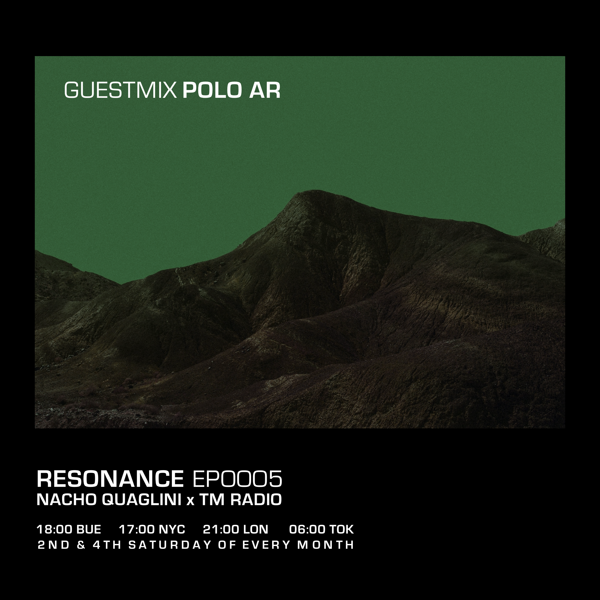 Resonance / Ep. 0005 / October 2020 / Guestmix: Polo AR (from October 24th, 2020)