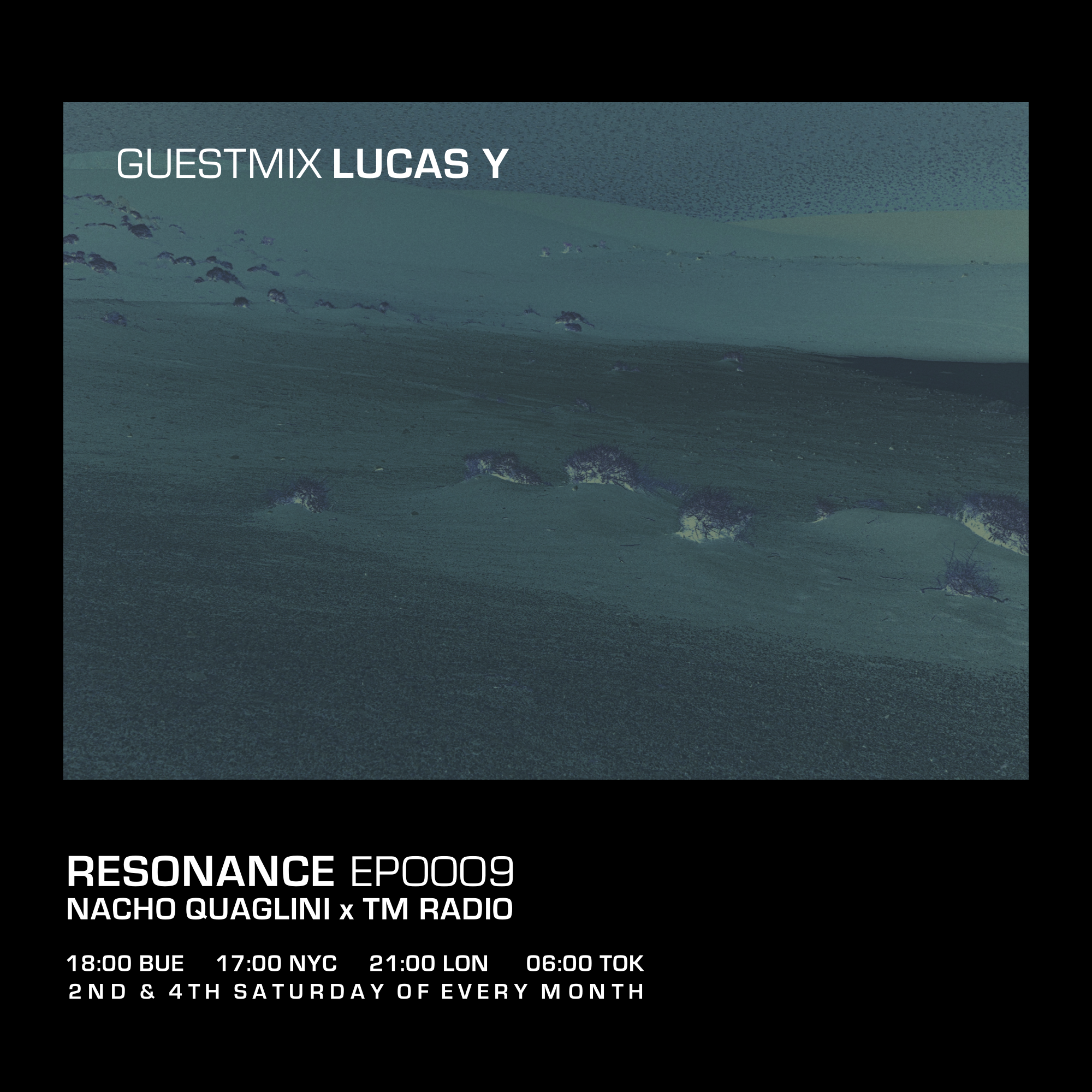 Resonance / Ep. 0009 / December 2020 / Guestmix: Lucas Y (from December 26th, 2020)