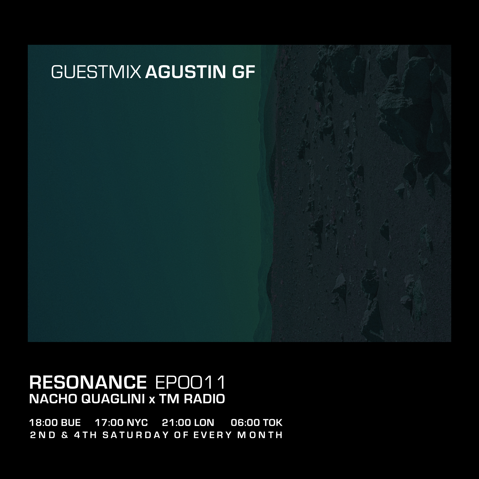 Resonance / Ep. 0011 / January 2021 / Guestmix: Agustin GF (from January 23rd, 2021)