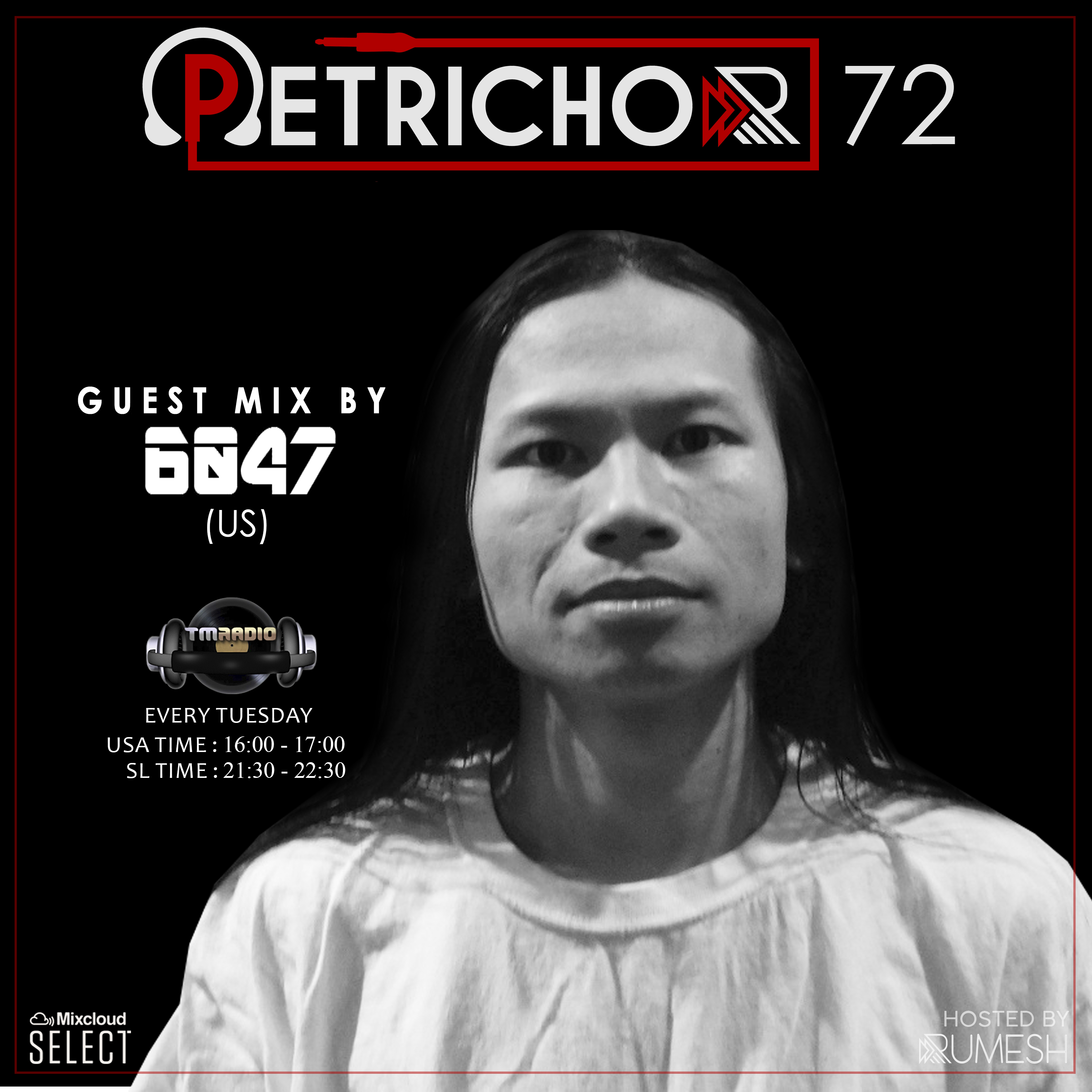 Petrichor 72 Guest Mix by 6047 (US) (from March 24th, 2020)