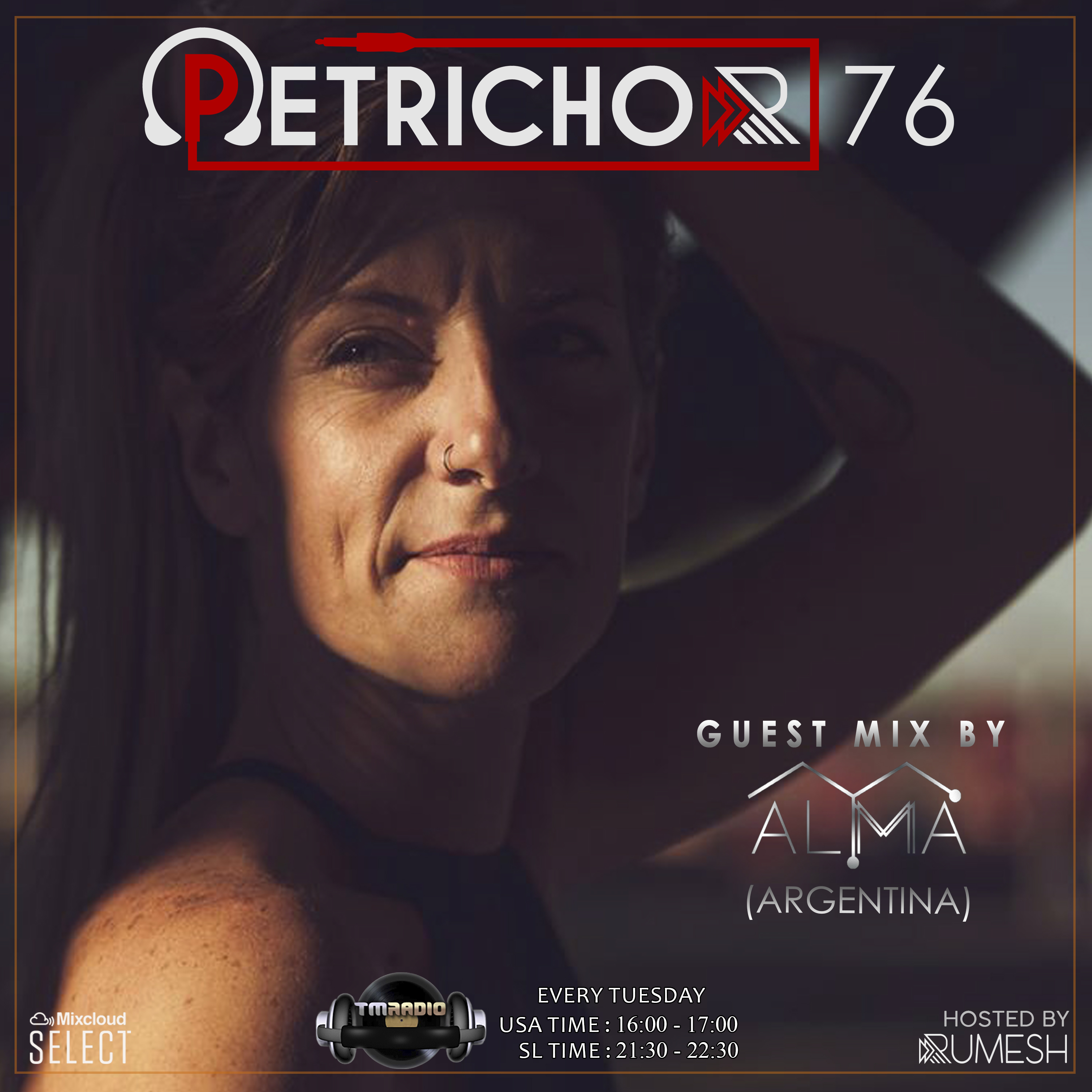 Petrichor 76 Guest Mix by Alma (Argentina) (from April 21st, 2020)