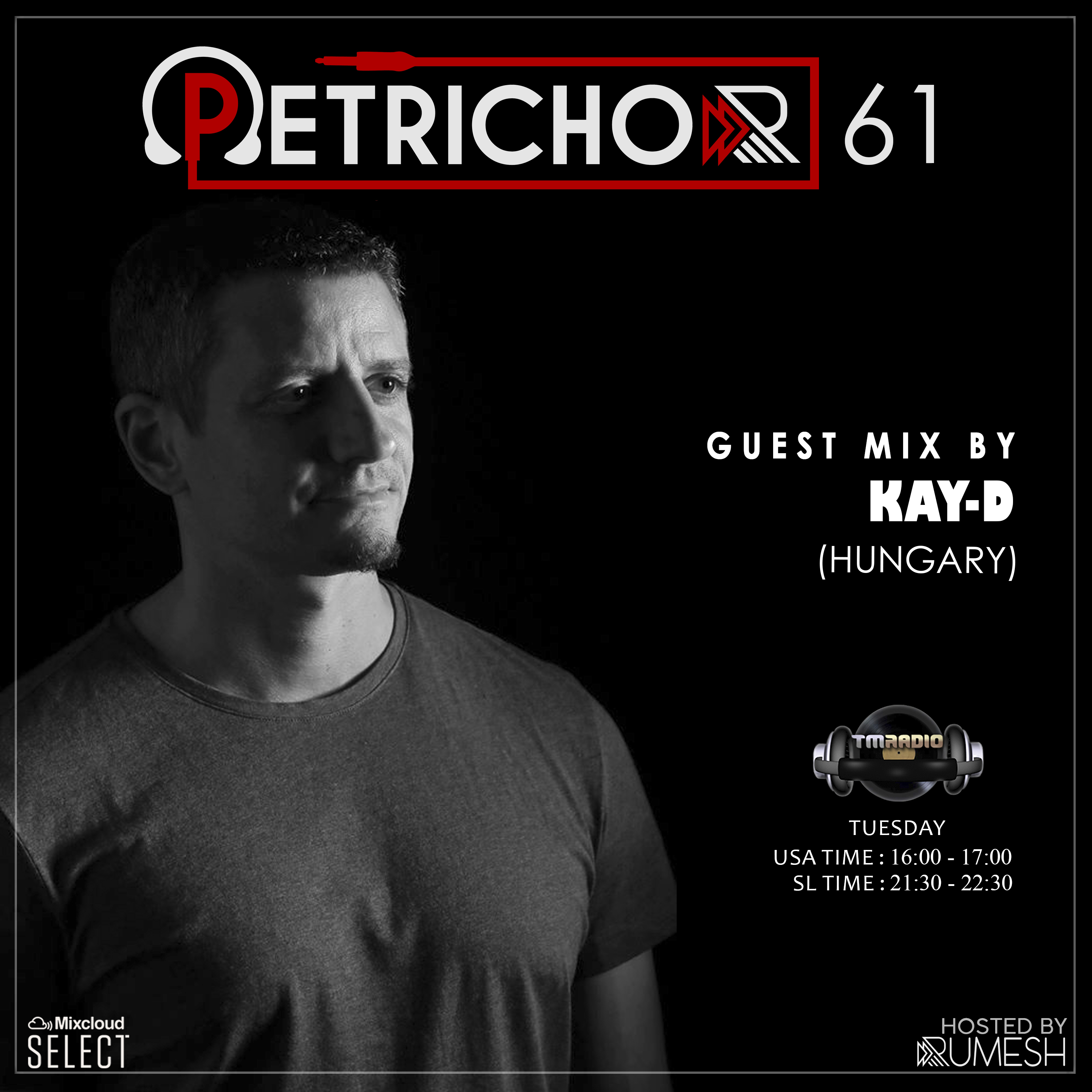 Petrichor 61 guest mix by Kay-D (Hungary) (from January 7th, 2020)