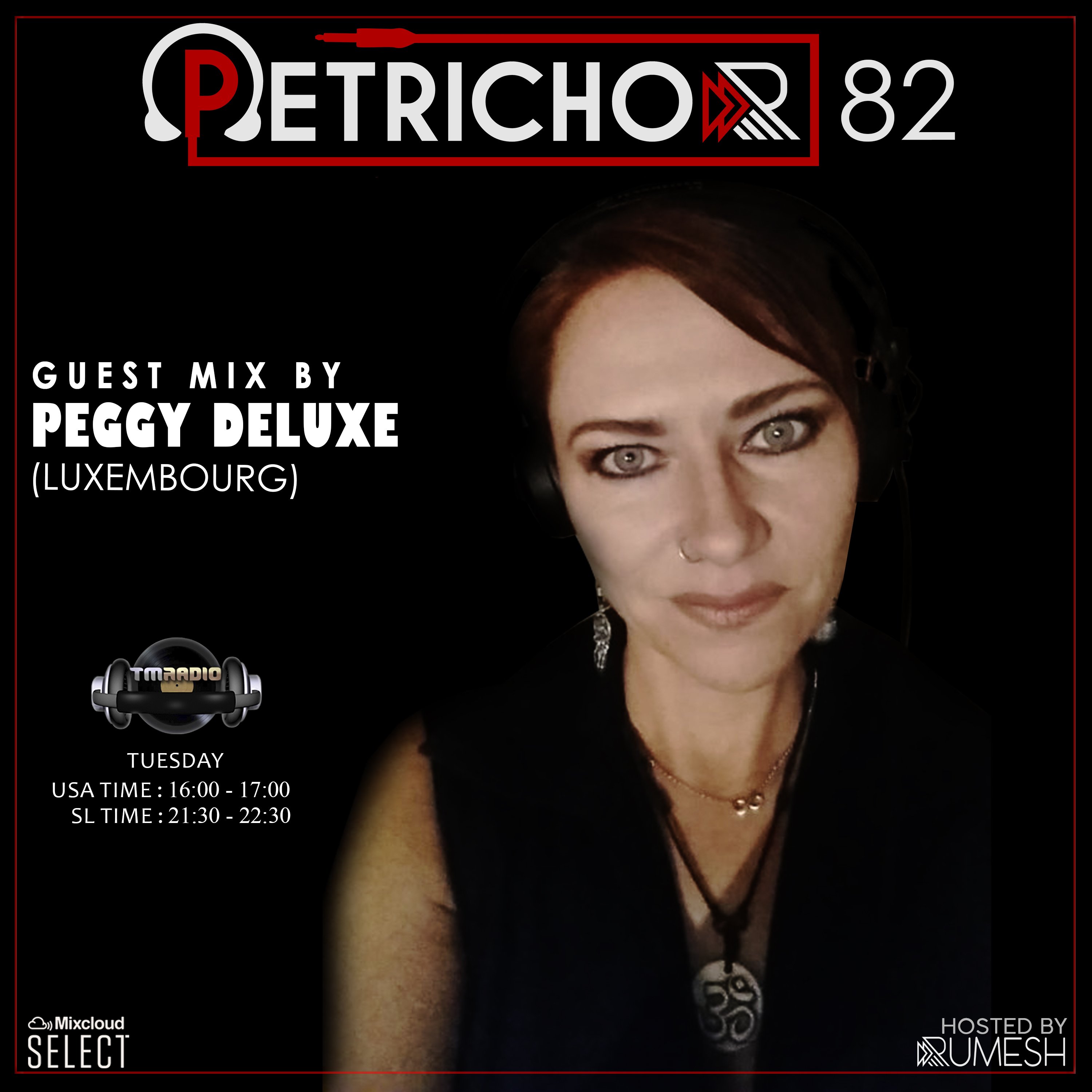 Petrichor 82 guest mix by Peggy Deluxe (Luxembourg) (from June 2nd, 2020)