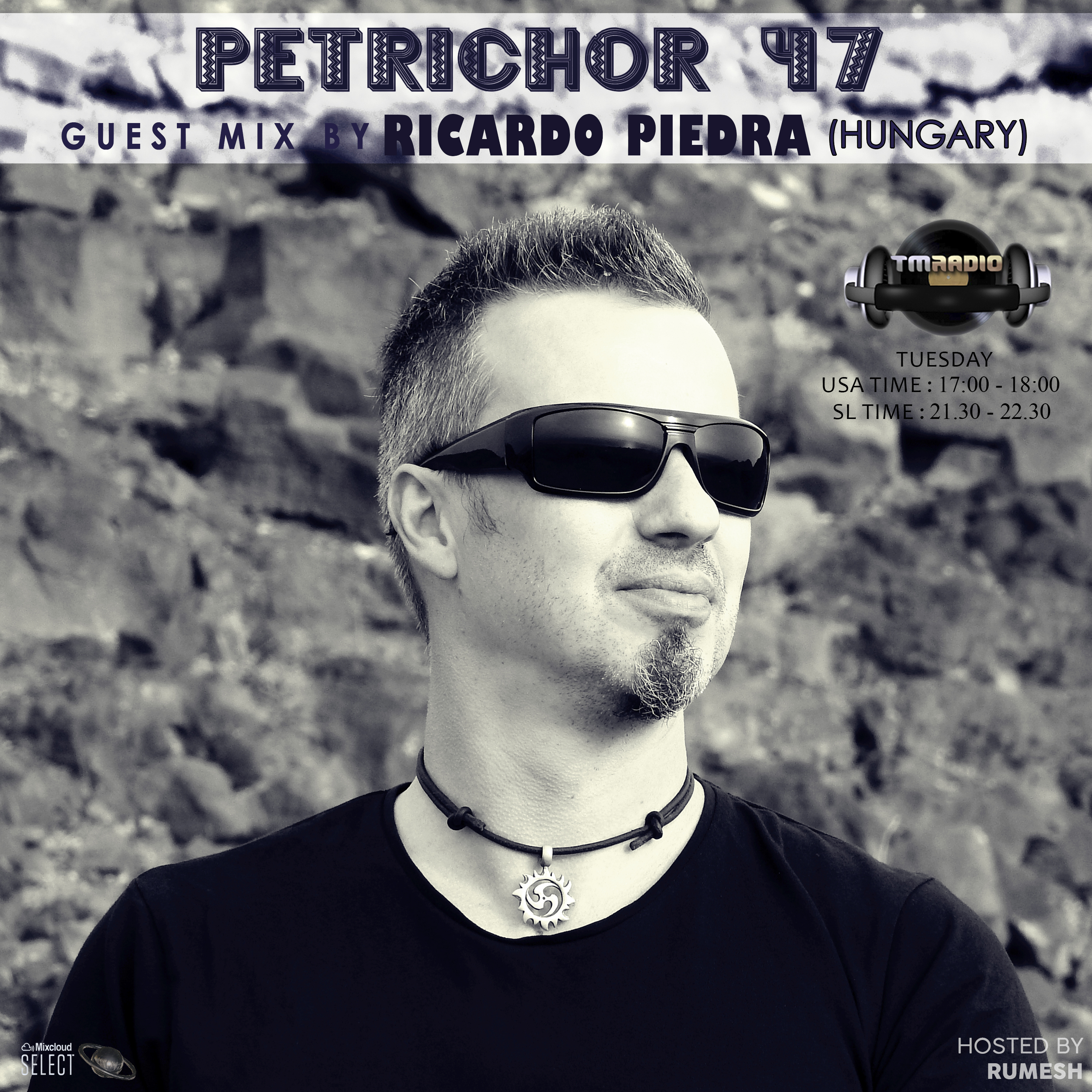 Petrichor 47 guest mix by Ricardo Piedra (Hungary) (from October 1st, 2019)