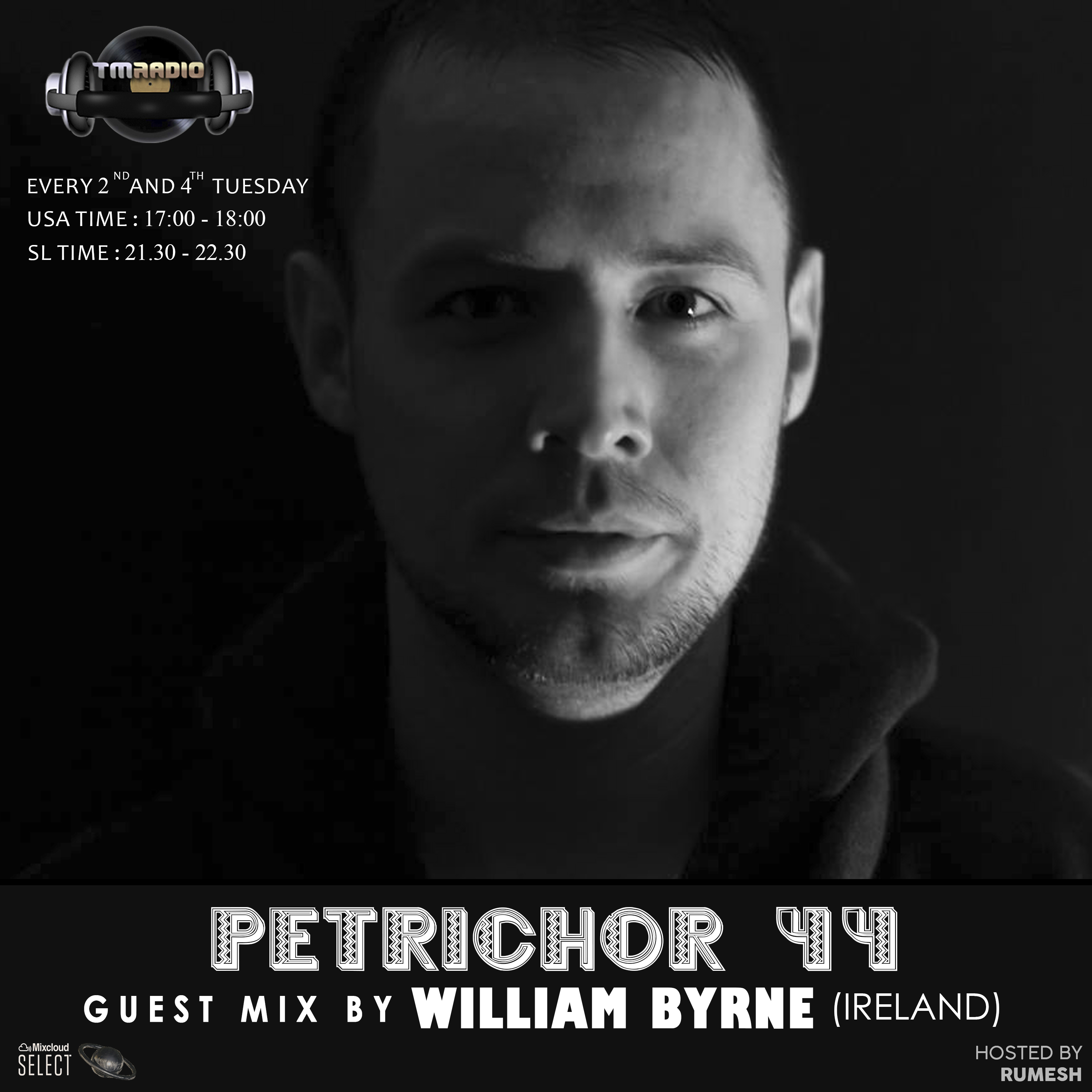 Petrichor 44 guest mix by William Byrne (Ireland) (from September 10th, 2019)