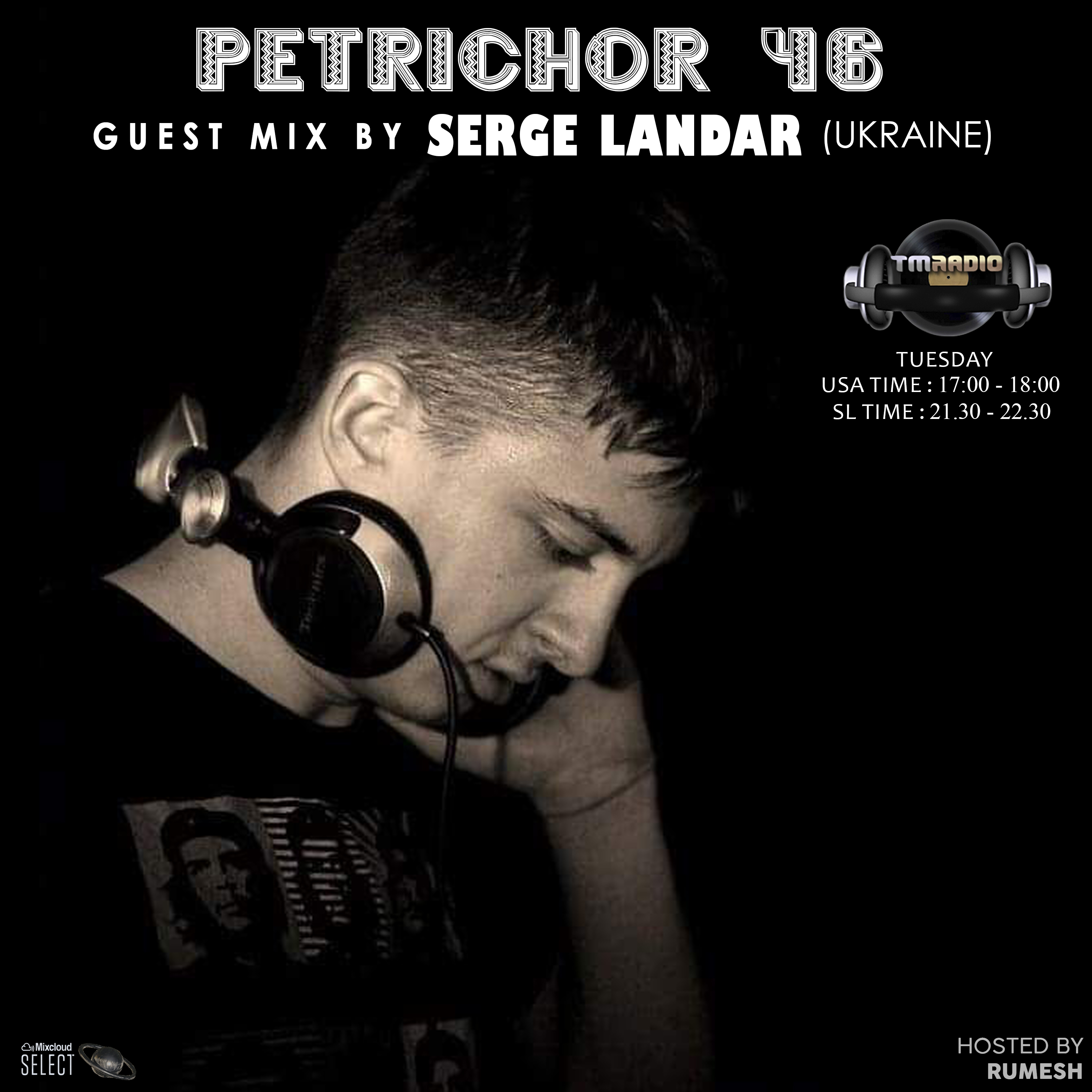 Petrichor 46 guest mix by Serge Landar (Ukraine) (from September 24th, 2019)