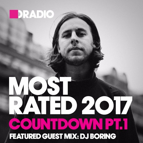 Most Rated 2017 countdown part 1, guest mix DJ Boring (from December 10th, 2017)