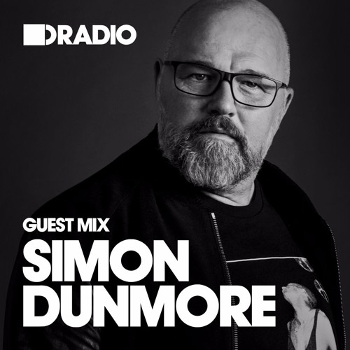 guest mix Simon Dunmore (from October 1st, 2017)