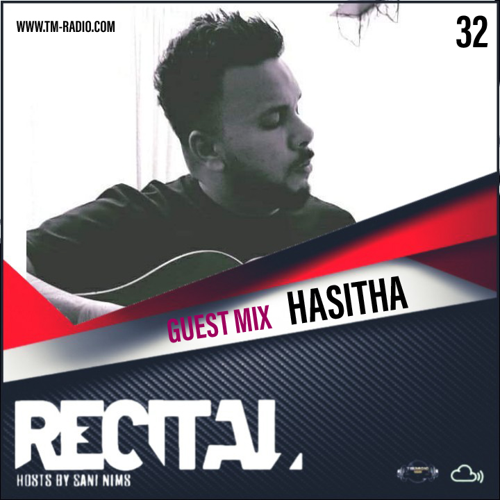 Recital :: RECITAL RADIO EP 32 GUEST MIX BY HASITHA ON TM RADIO HOSTS BY SANI NIMS (aired on September 20th, 2020) banner logo