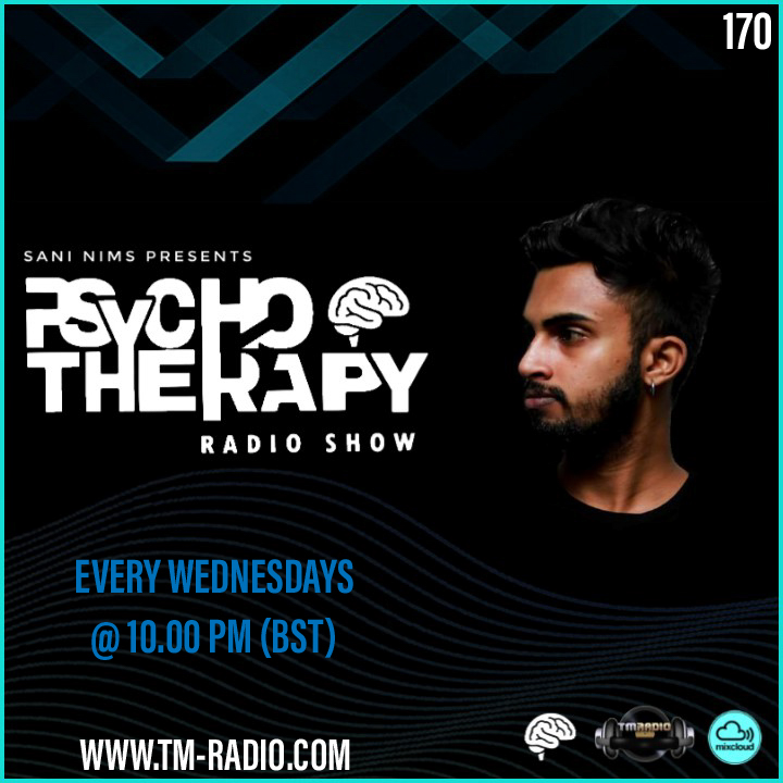PSYCHO THERAPY EP 170 BY SANI NIMS ON TM RADIO (from January 5th)