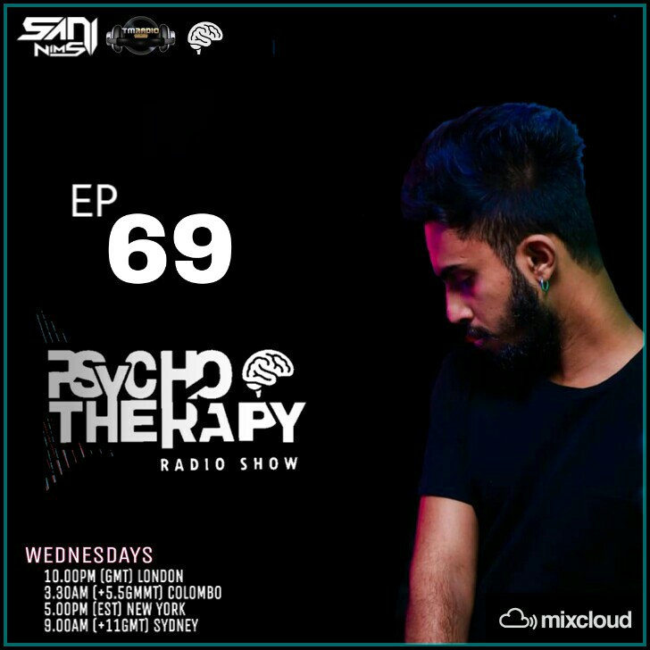 PSYCHO THERAPY EP 69 BY SANI NIMS TM RADIO (from January 15th, 2020)