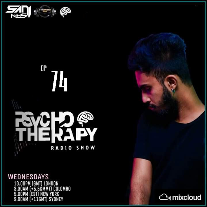 PSYCHO THERAPY EP 74 BY SANI NIMS ON TM RADIO (from February 19th, 2020)