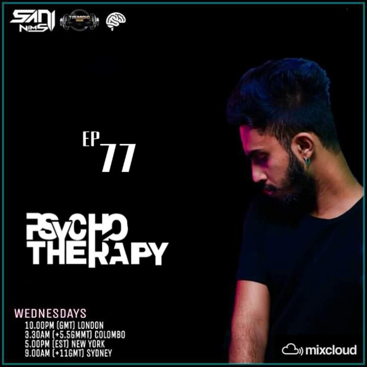 Psycho Therapy :: PSYCHO THERAPY EP 77 BY SANI NIMS ON TM RADIO (aired on March 11th, 2020) banner logo