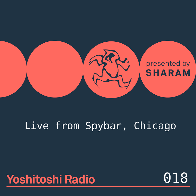 Episode 018, live at Spybar, Chicago (from December 2nd, 2017)