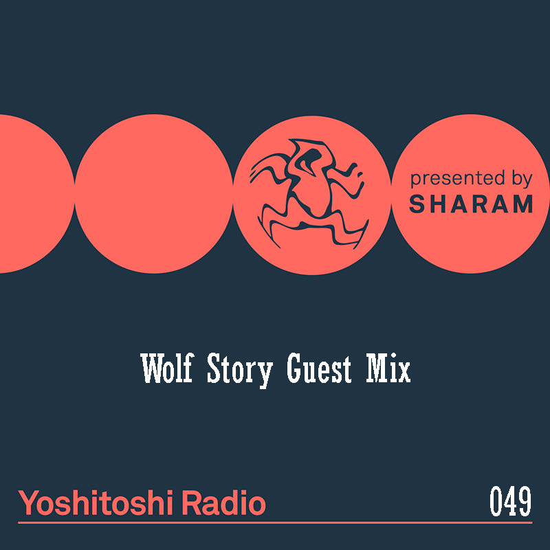 Yoshitoshi Radio :: Episode 049, guest mix Wolf Story (aired on July 7th, 2018) banner logo