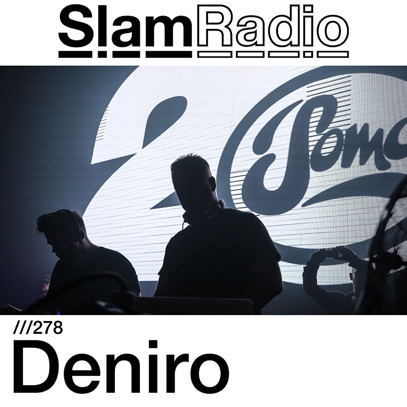 Episode 278, guest mix Deniro (from January 25th, 2018)