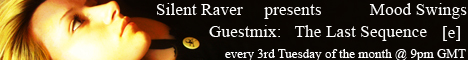 Mood Swings 02 - Guest DJ: The Last Sequence (from October 16th, 2007)