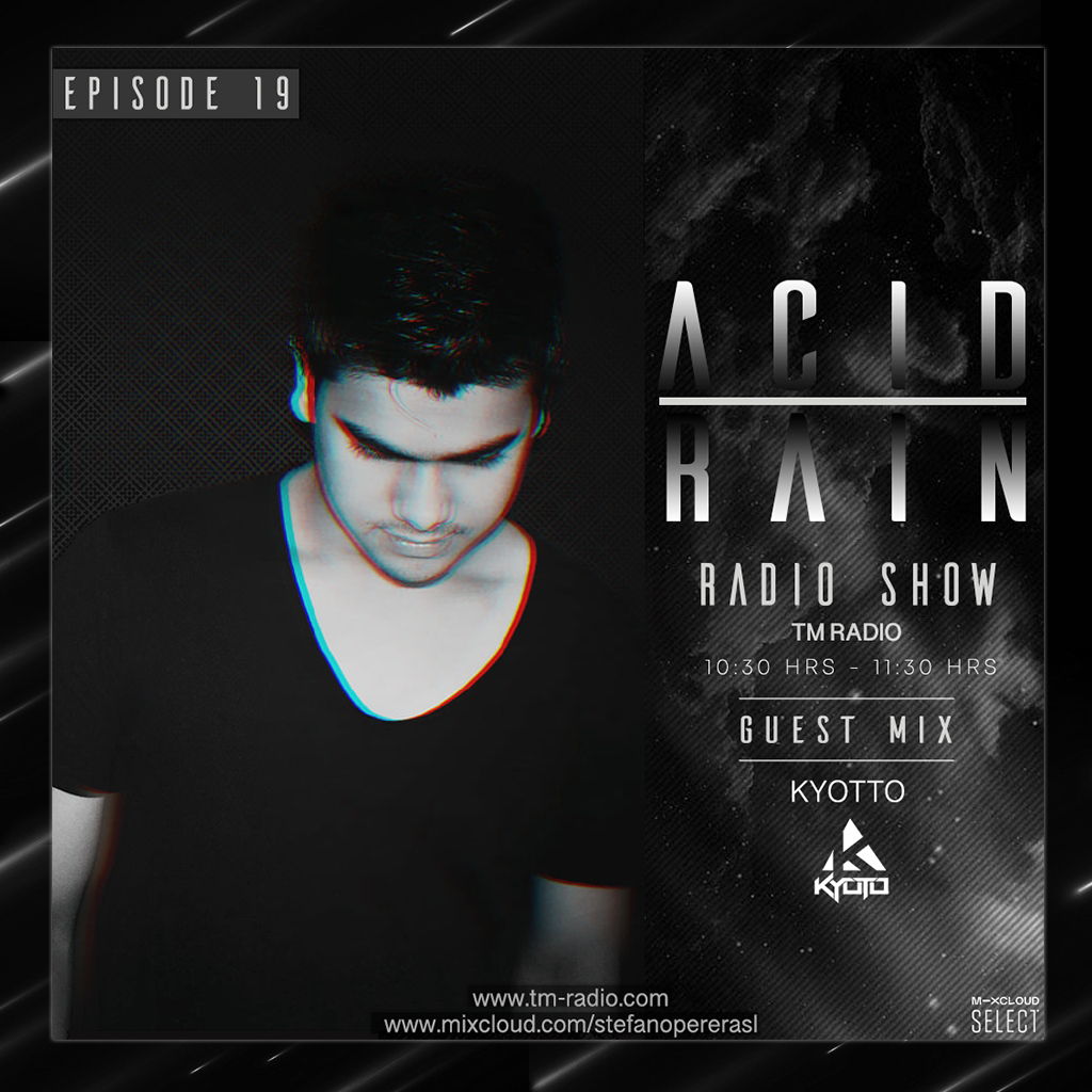 Acid Rain :: ACID RAIN - EP.19 - Guest Mix By Kyotto (aired on April 3rd, 2020) banner logo