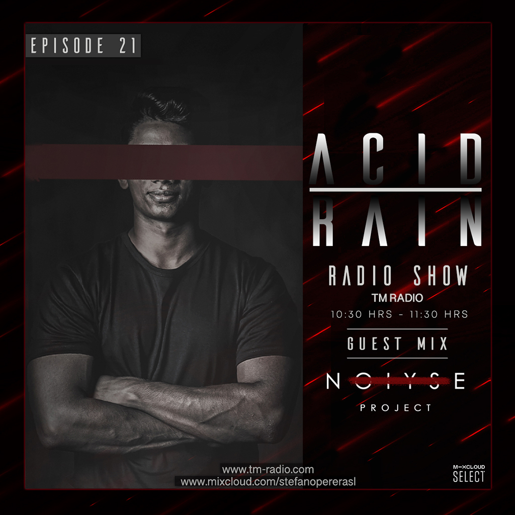 Acid Rain :: ACID RAIN - EP.21 - Guest Mix By NOIYSE PROJECT (aired on June 5th, 2020) banner logo