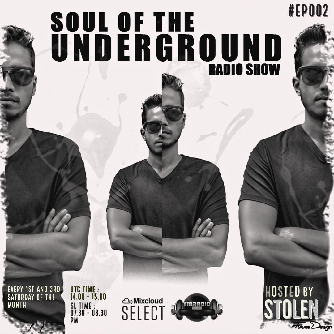 Soul Of The Underground with Stolen (SL) | TM Radio Show | EP002 (from June 6th, 2020)