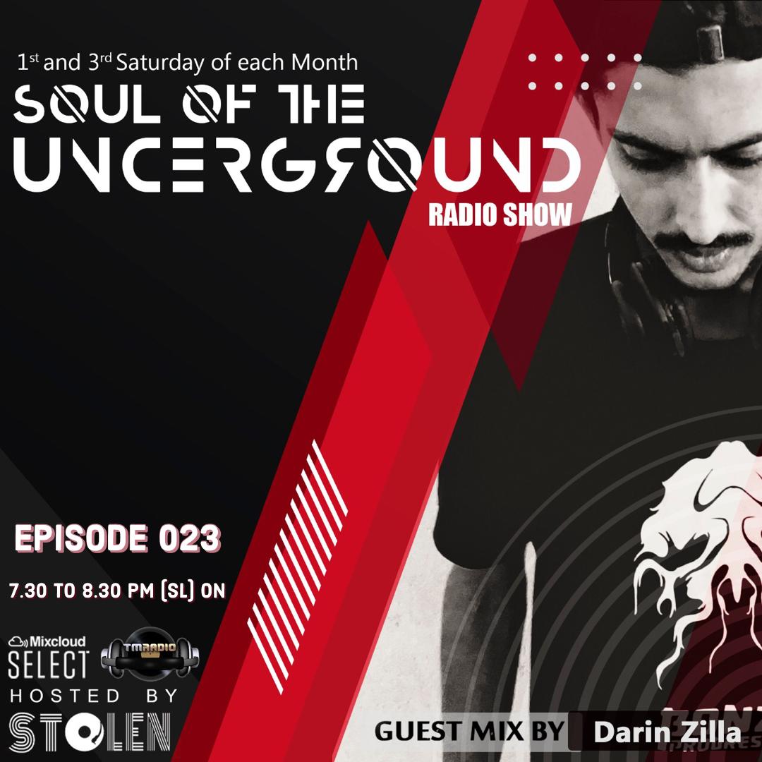 Soul of the Underground :: Episode 023 Guest Mix by Darin Zilla (aired on April 17th, 2021) banner logo