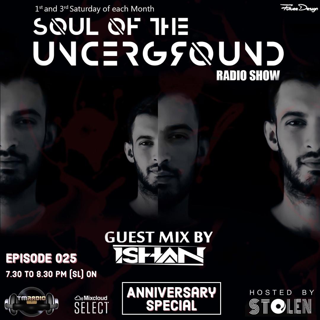 Soul of the Underground :: Episode 025 Guest Mix by ISHAN (aired on May 15th, 2021) banner logo