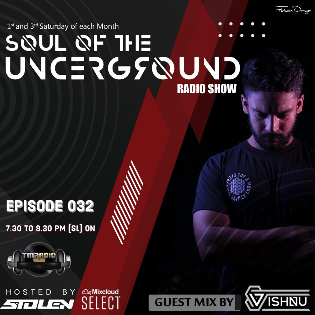 Soul of the Underground :: Episode 032 Guest mix by Vishnu (aired on September 4th, 2021) banner logo