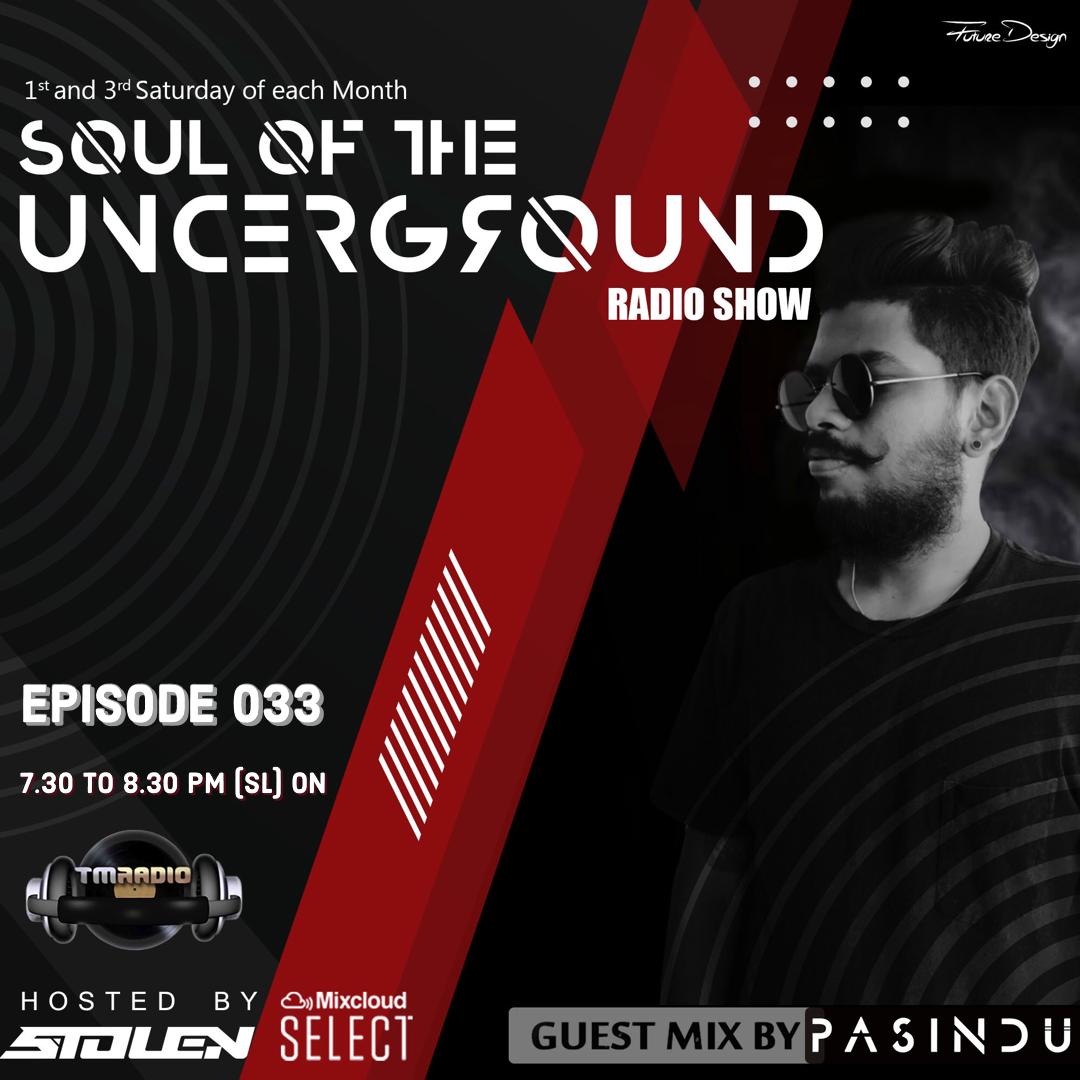 Soul of the Underground :: Episode 033 Guest Mix by PASINDU (aired on September 18th, 2021) banner logo