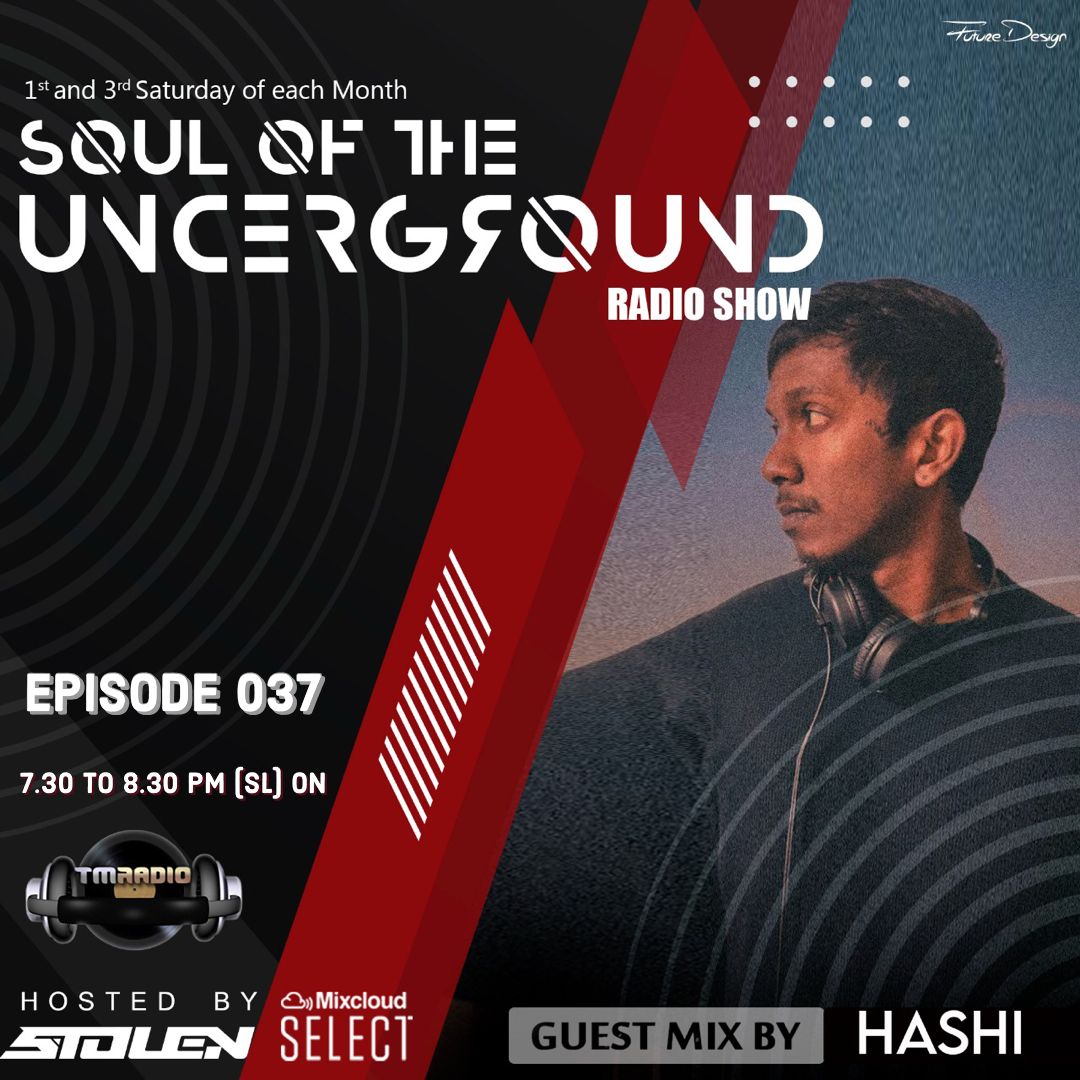 Soul of the Underground :: Episode 037 Guest Mix by Hashi (Sri Lanka) (aired on November 20th, 2021) banner logo