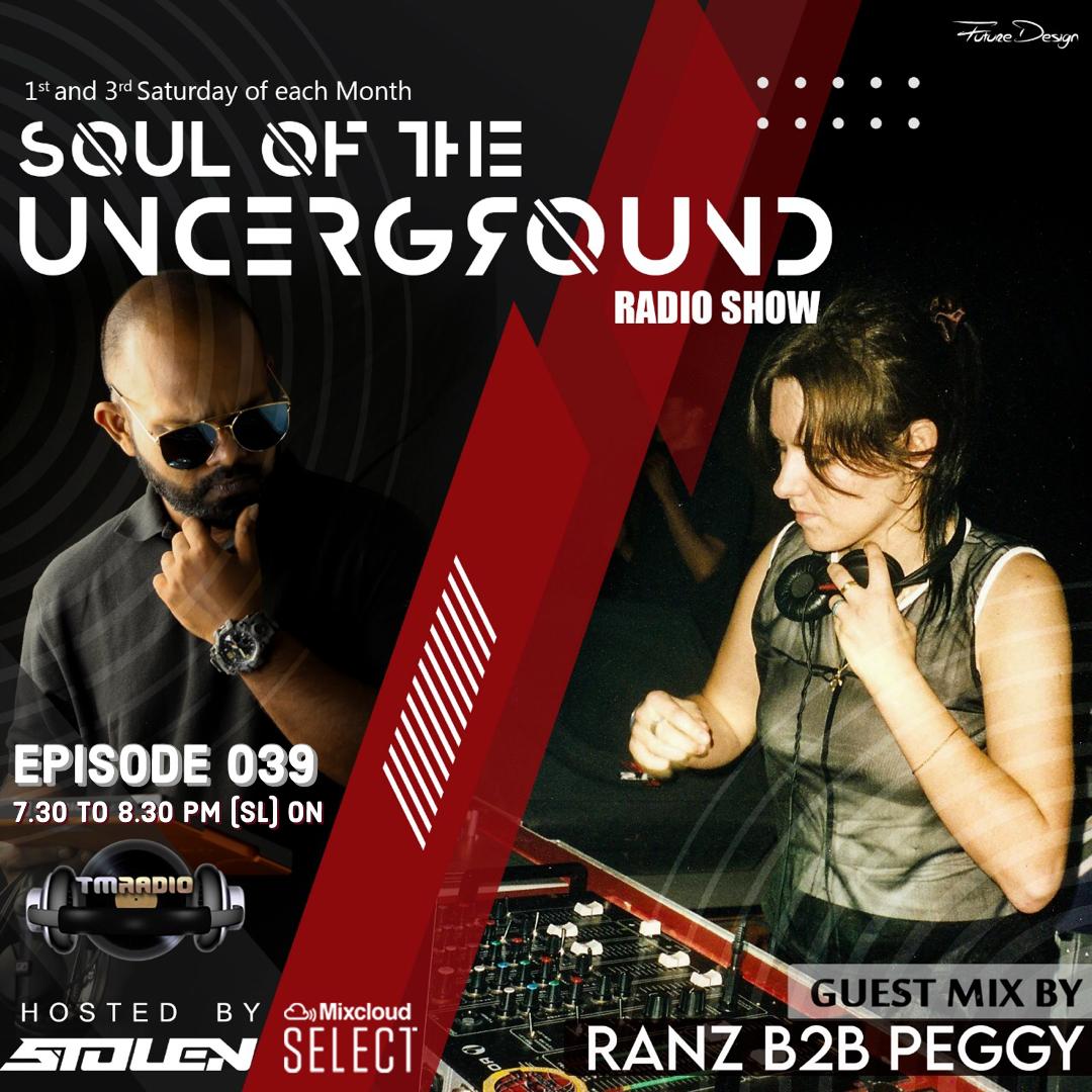 Soul of the Underground :: Episode 039 Guest Mix by RANZ B2B PEGGY (aired on December 18th, 2021) banner logo